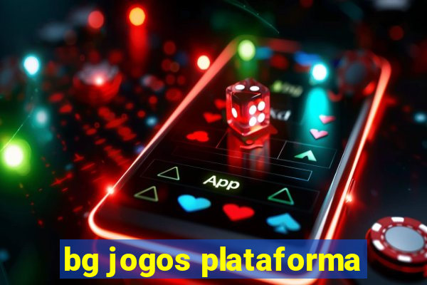 bg jogos plataforma